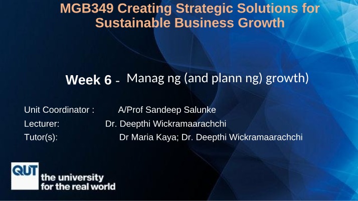 Week 6 - Managing and Planning Growth