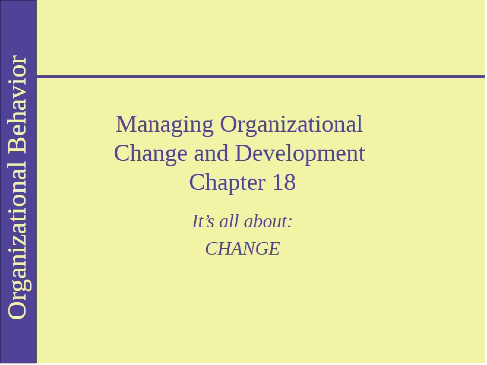 Organizational Change