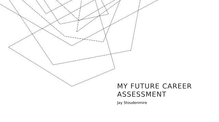 Future Career Assessment