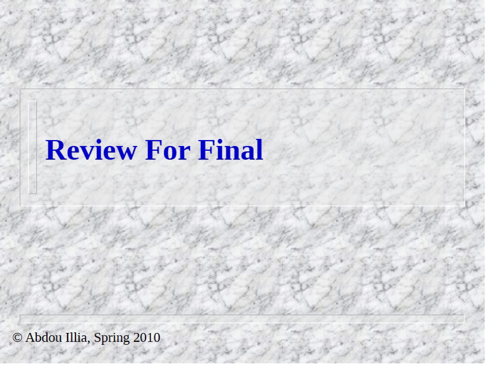 Final Exam Review Materials