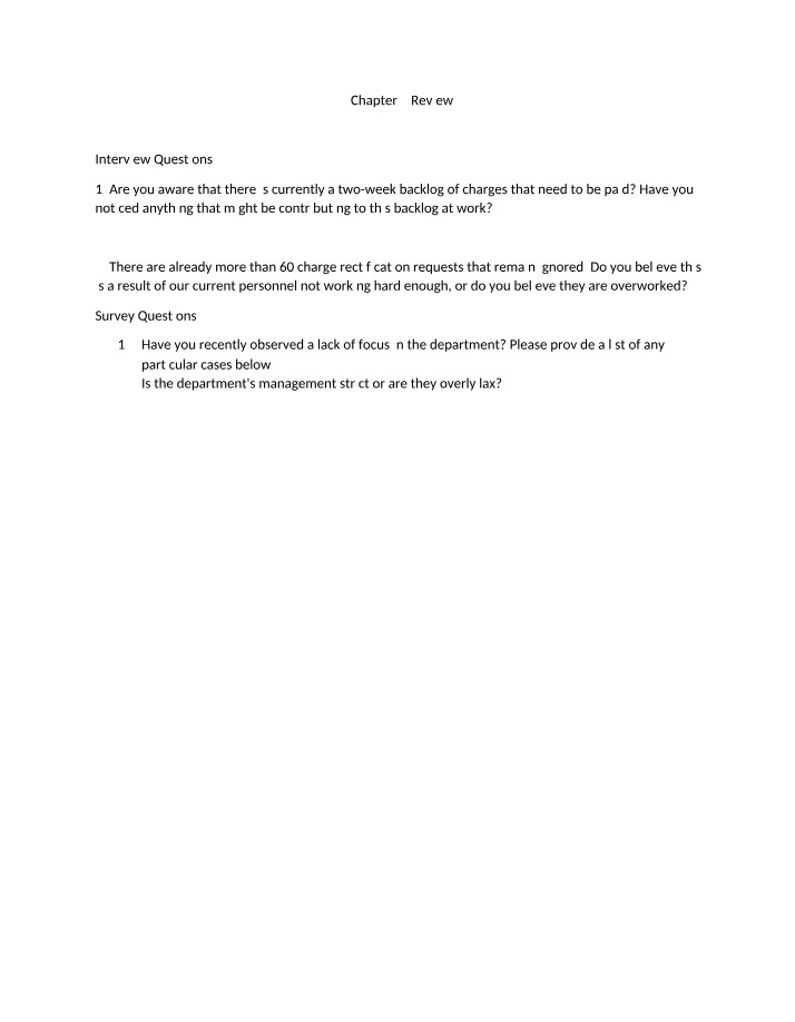 Backlog Causes and Solutions - Interview and Survey