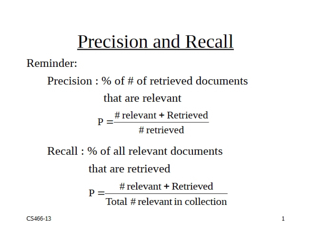 Recall and Precision Notes