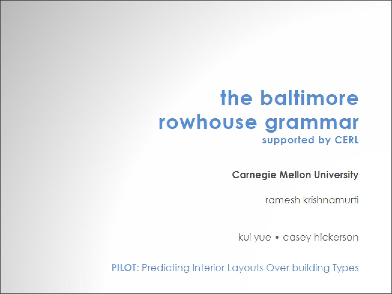 Grammar of the Baltimore Rowhouse