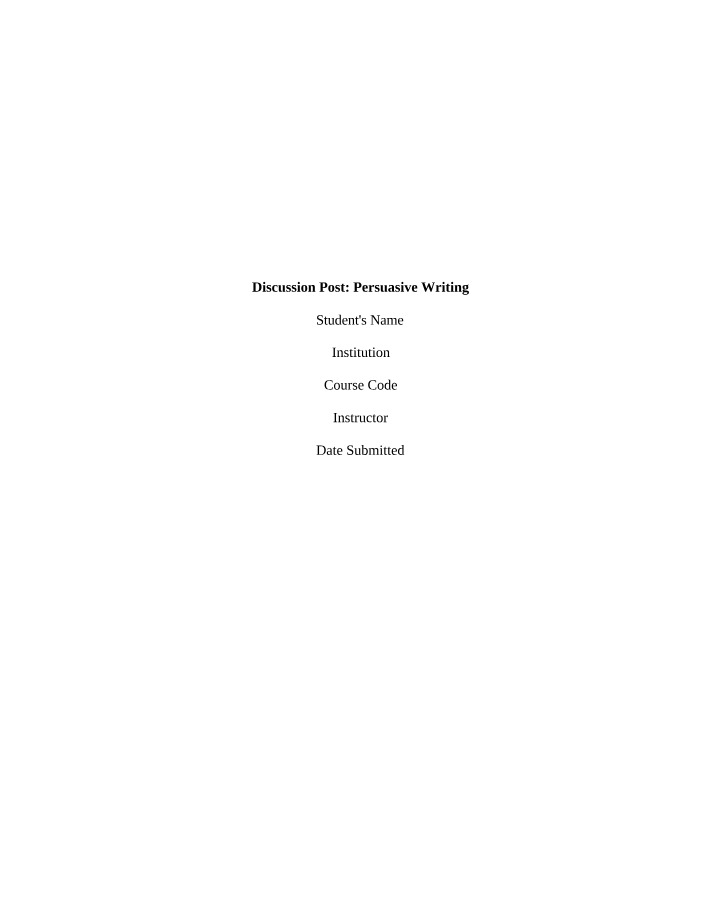 Discussion Post on Persuasive Writing