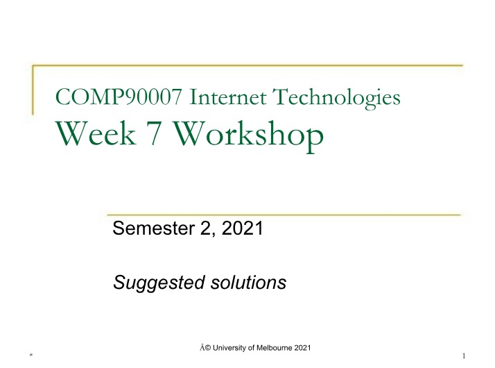 COMP90007 Week 7 Workshop Solutions