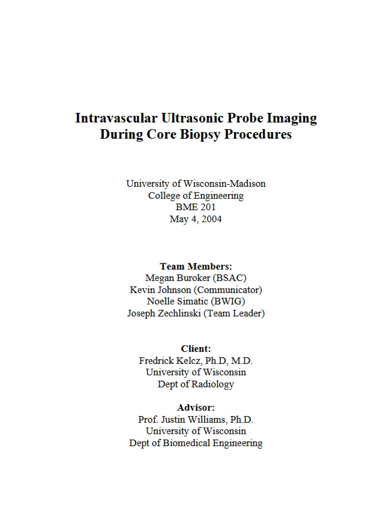 Ultrasonic Intravascular Probe Imaging for Core Biopsies