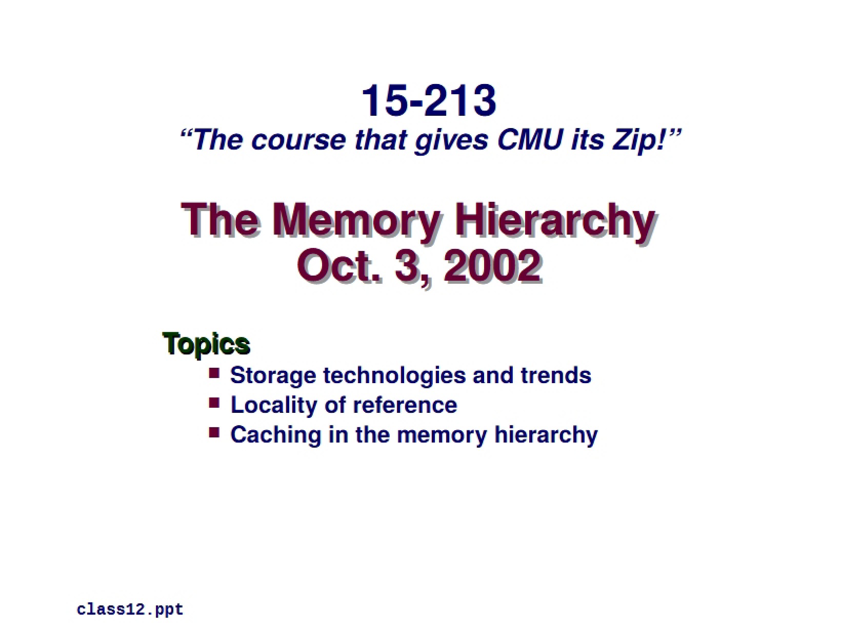 Hierarchy of Memory