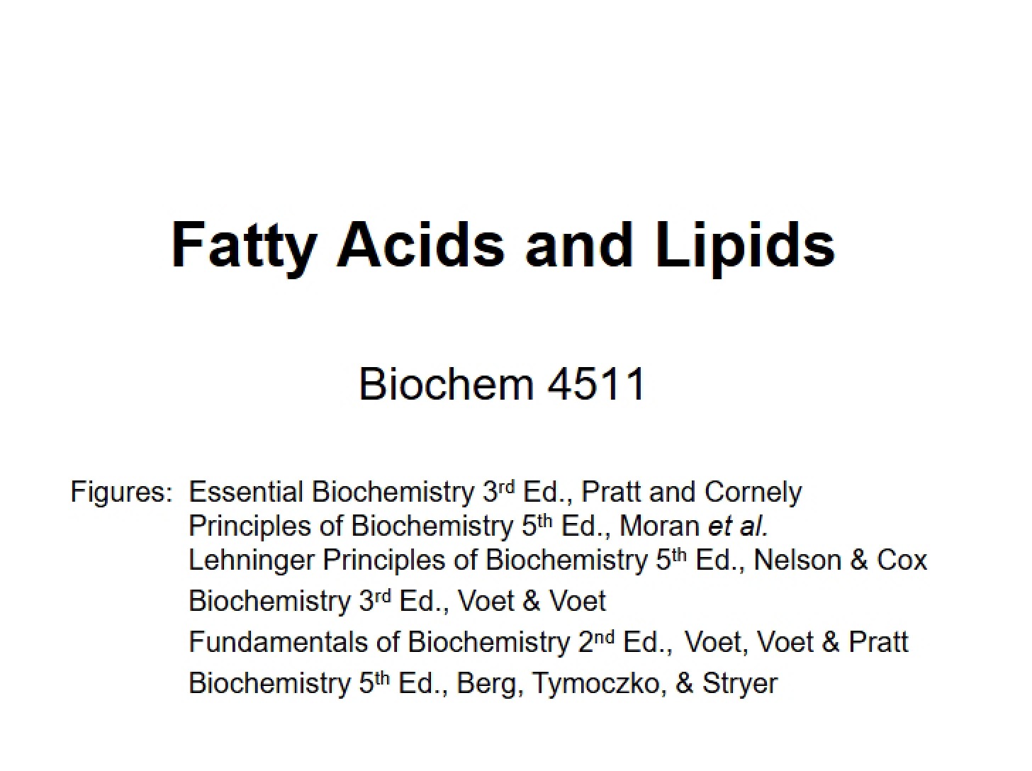 Lipids and Fatty Acids