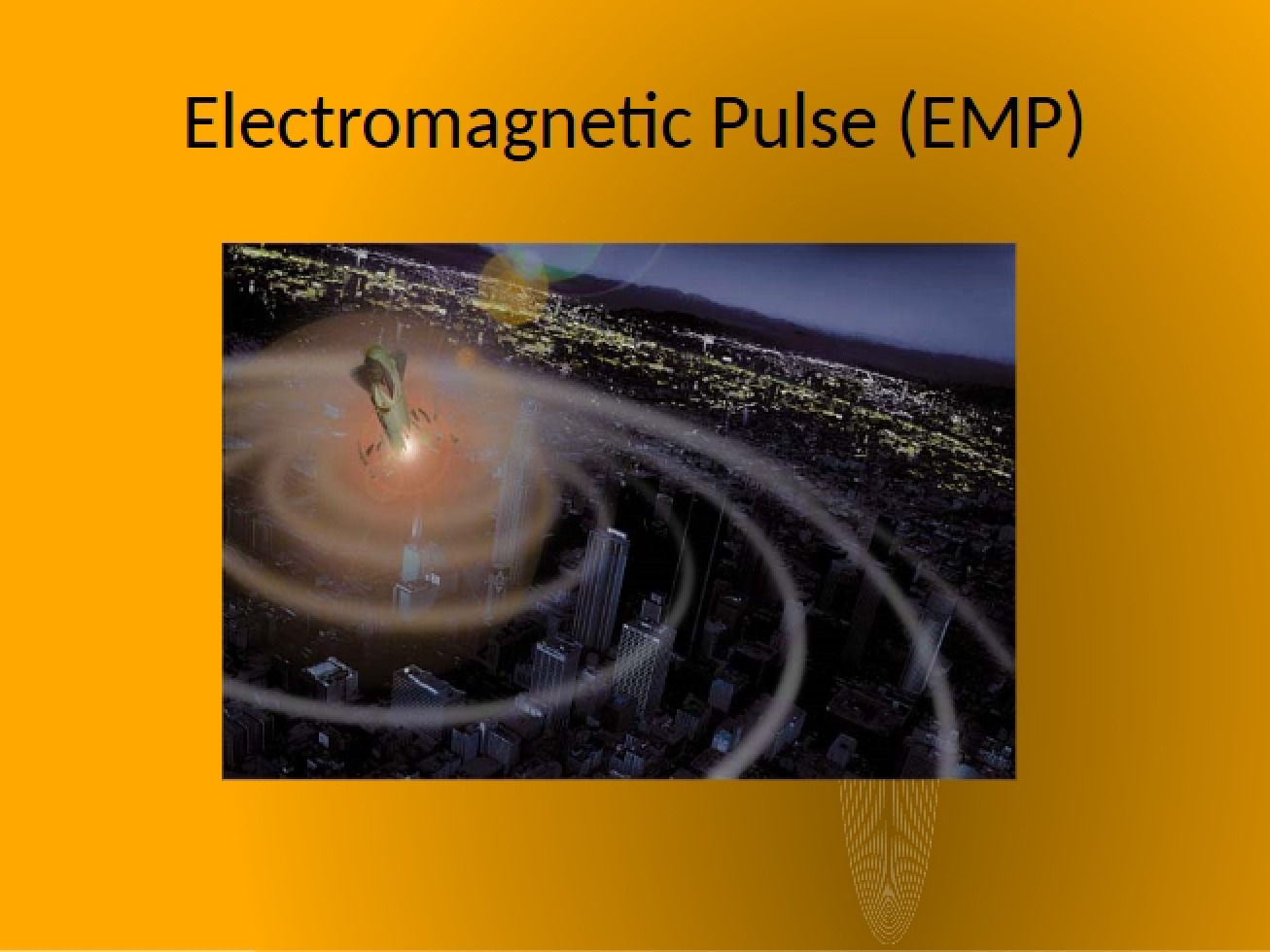 EMP (Electromagnetic Pulse) Overview
