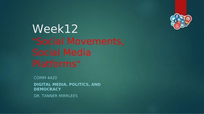 Week 12 - Social Media Movements