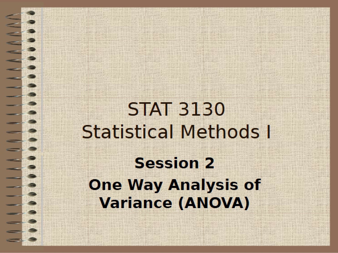 Analysis of Variance - One Way Method