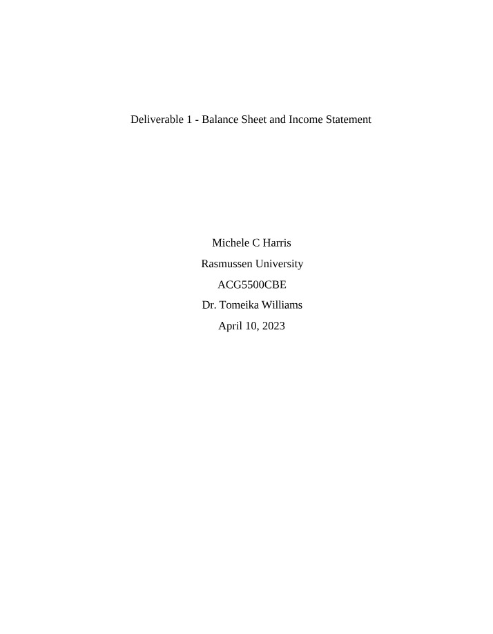 Balance Sheet and Income Statement - Deliverable 1
