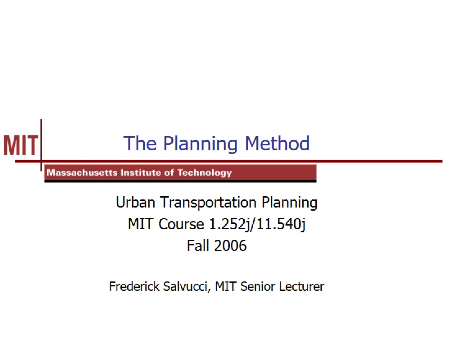 Methodology of Planning