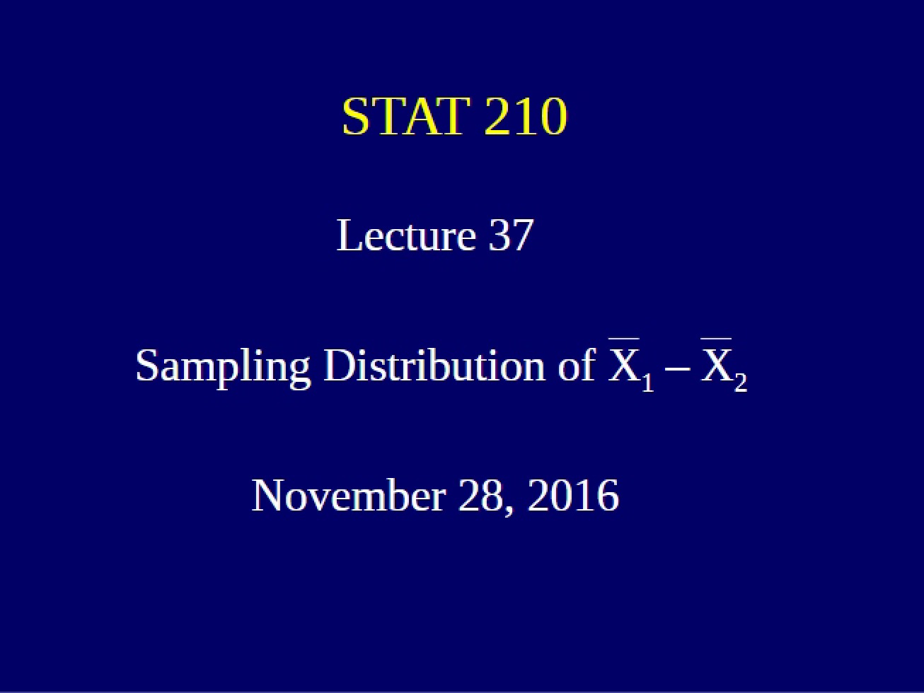 Lecture Thirty-Seven Part Three