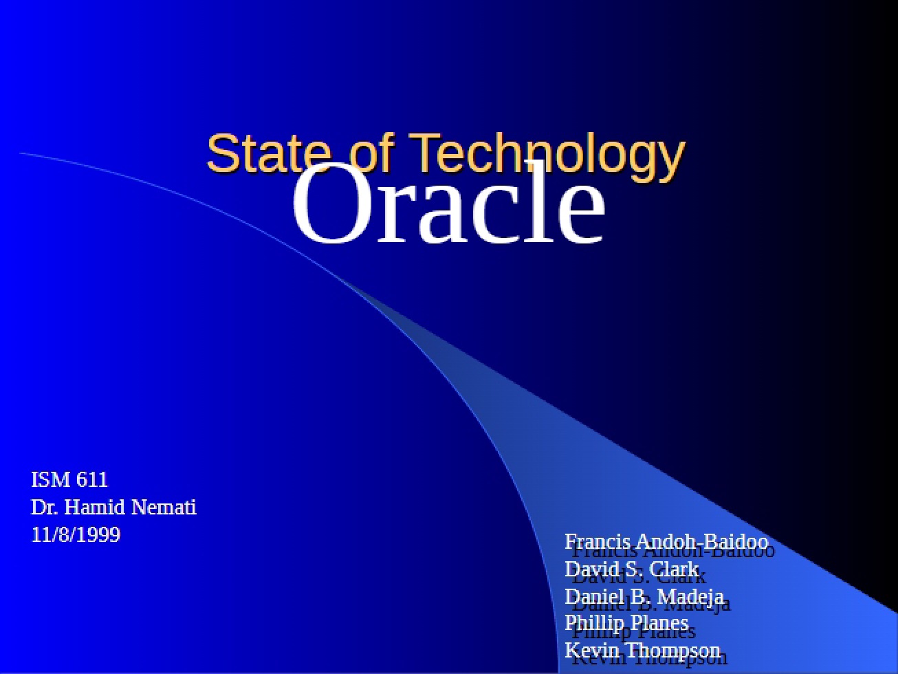 Oracle Technology Status Report