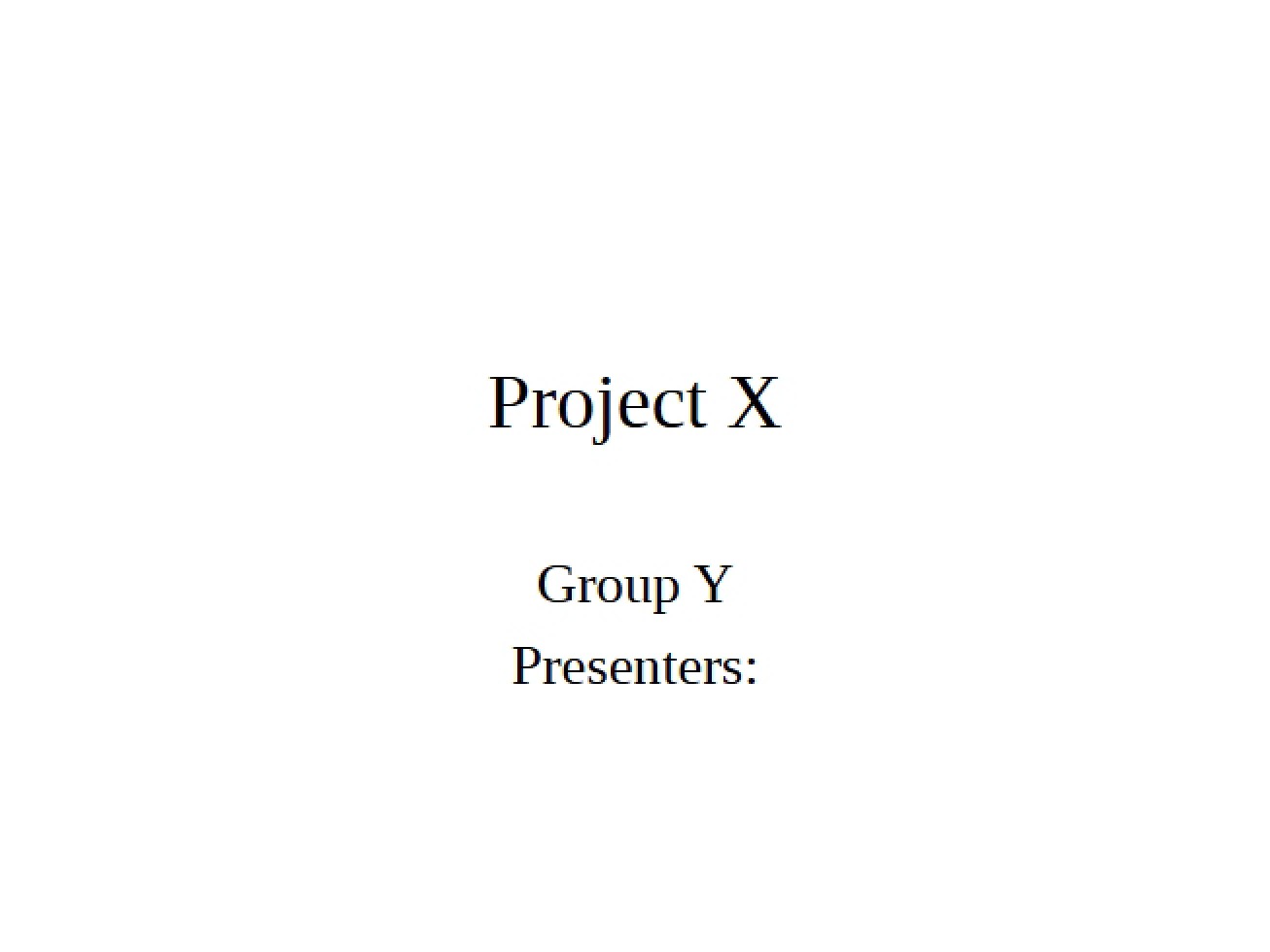 Second Presentation