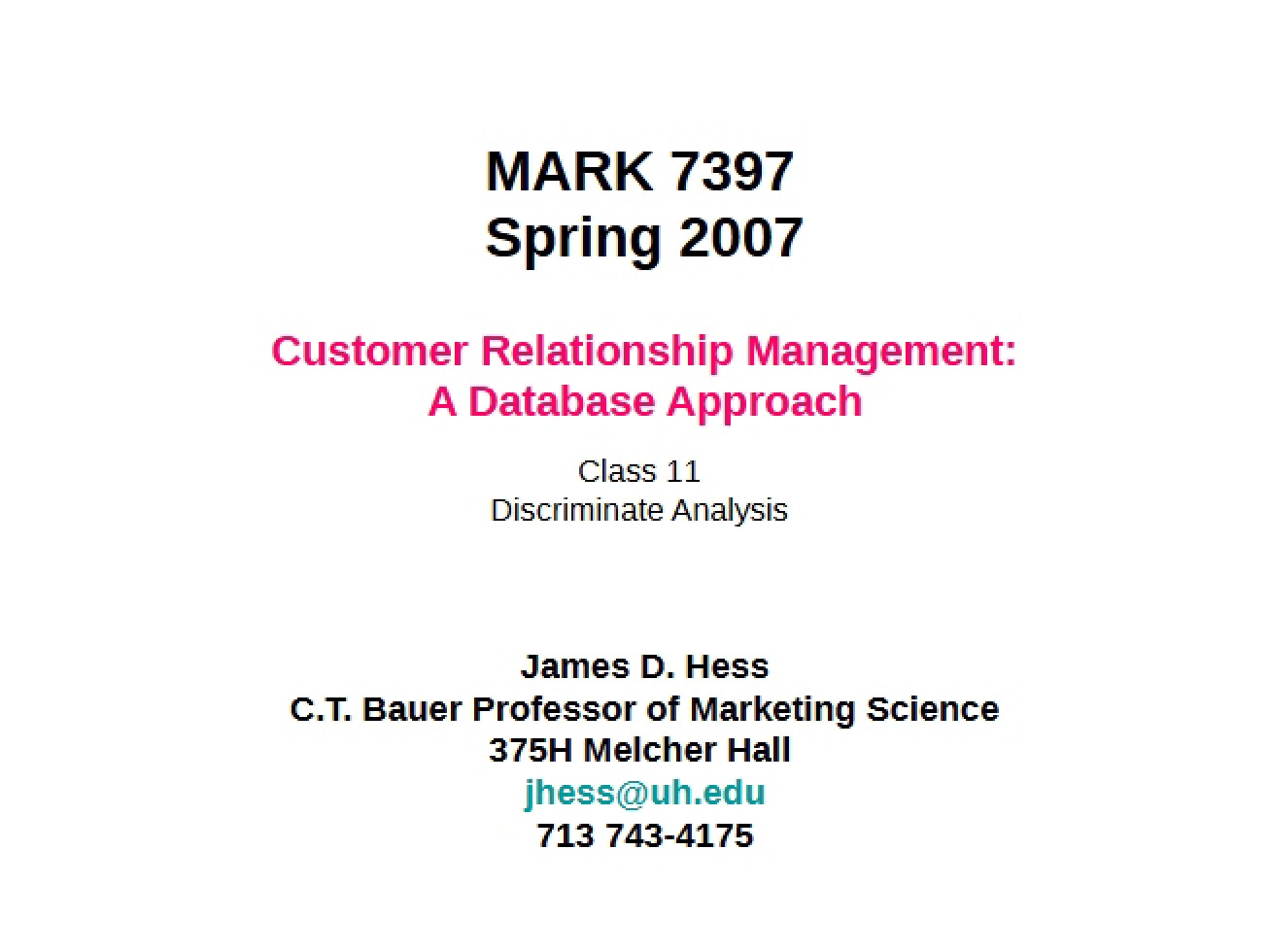CRM Database Approach Class Eleven