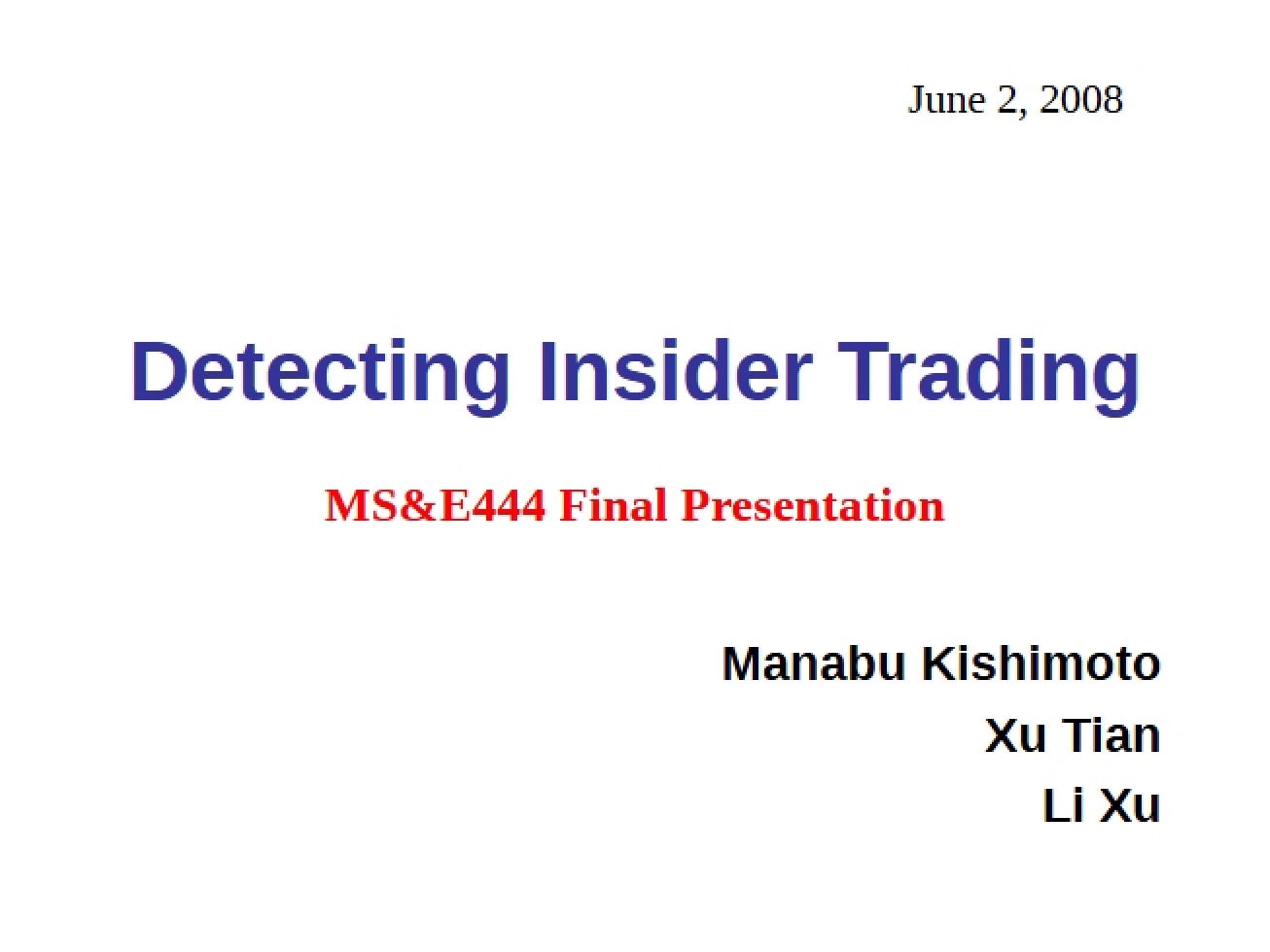 Methods for Detecting Insider Trading