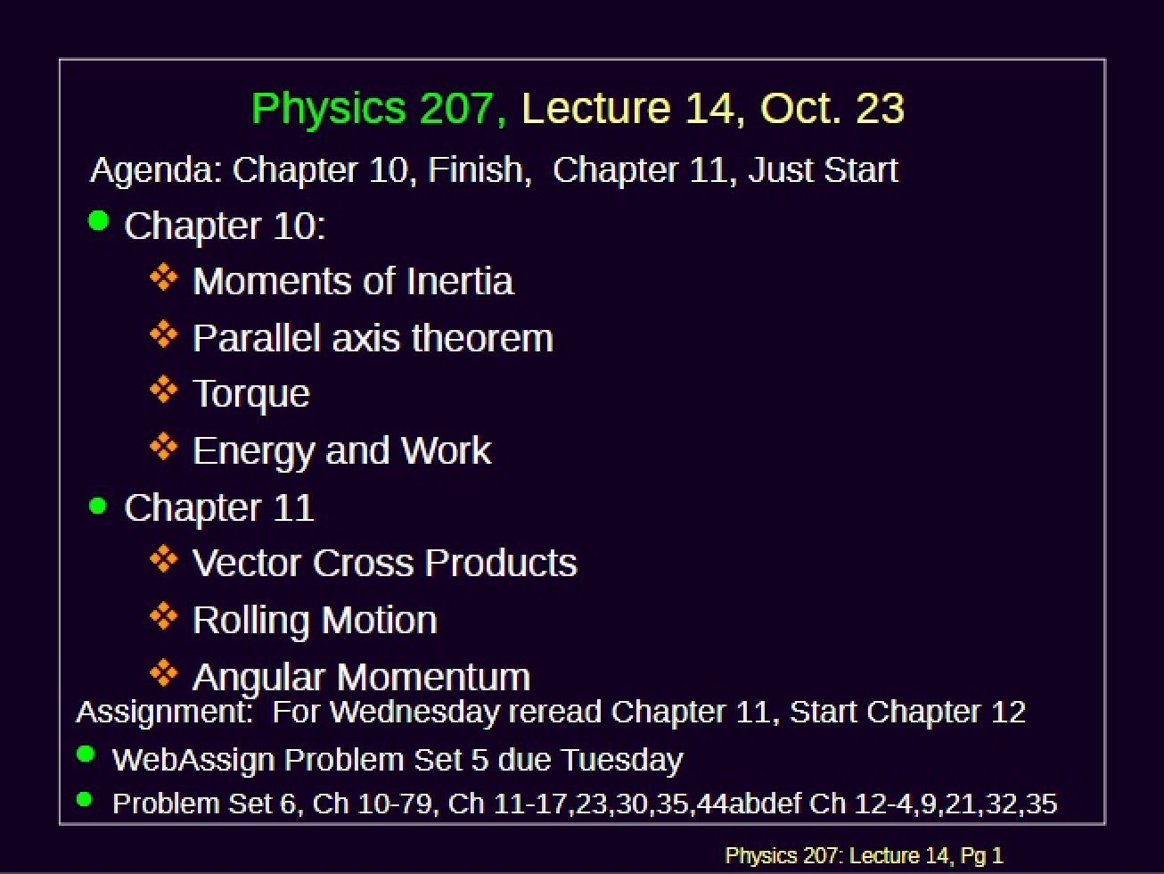 Lecture 14 (Physics 207)