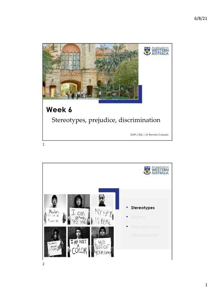 Stereotypes, Prejudice, and Discrimination - Week 6