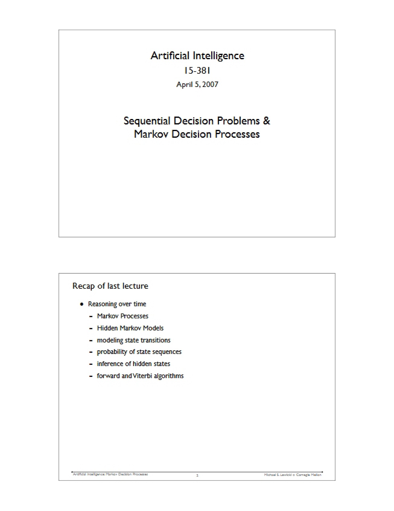 Markov Decision Processes and Sequential Decision Problems