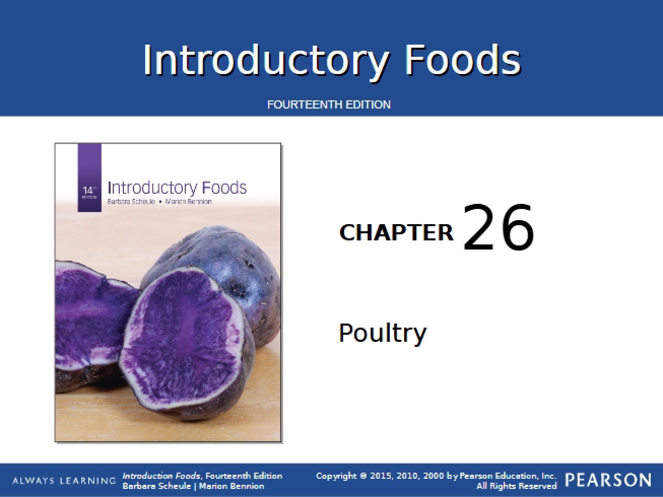 Fundamentals of Foods Chapter 26 (14th Edition)