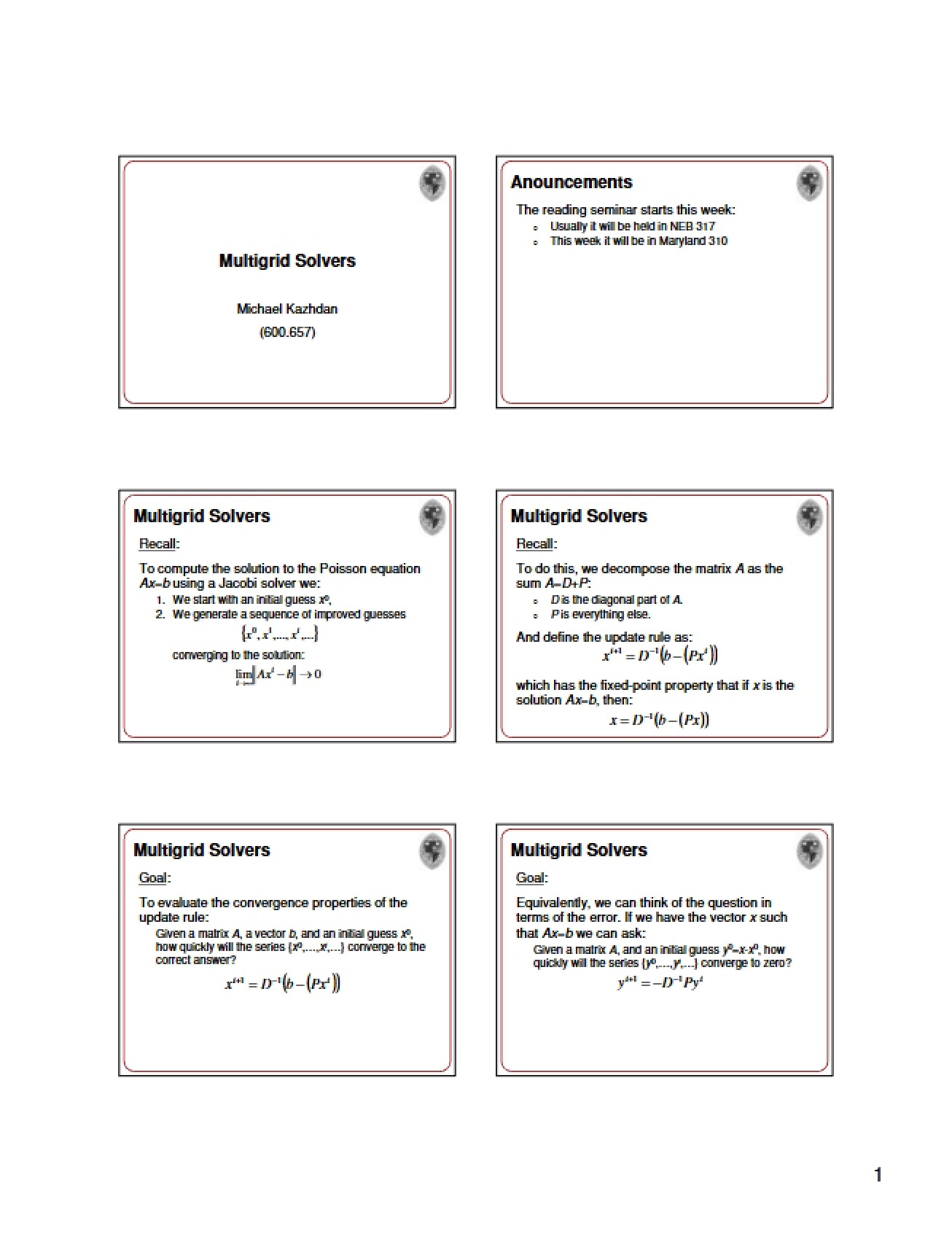 Solvers using Multigrid Methods