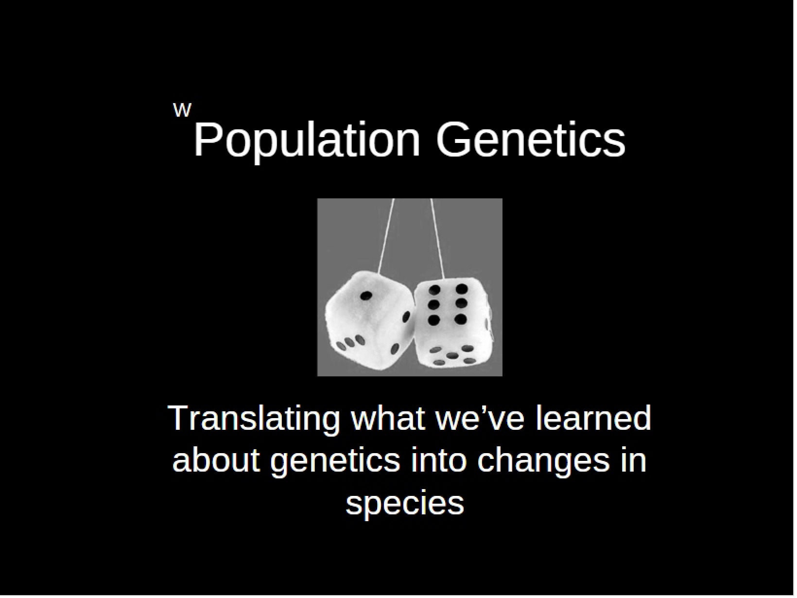 Genetics in Populations