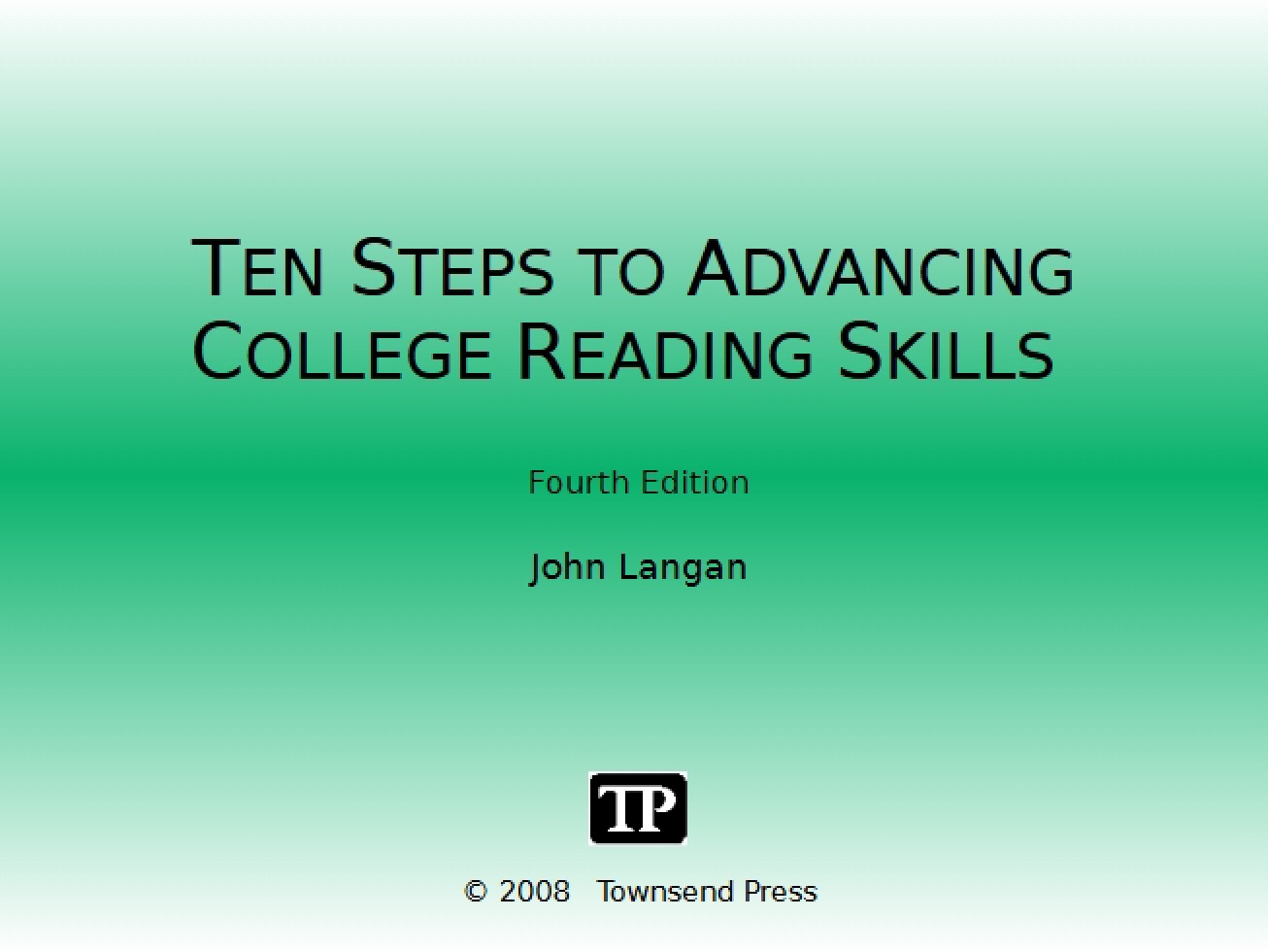Advancing College Reading Ten Steps