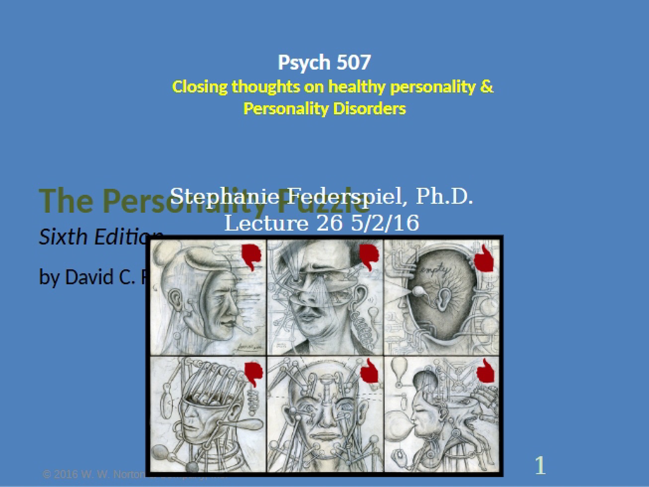 Preview Lecture 26 (Personality Psych 2016)