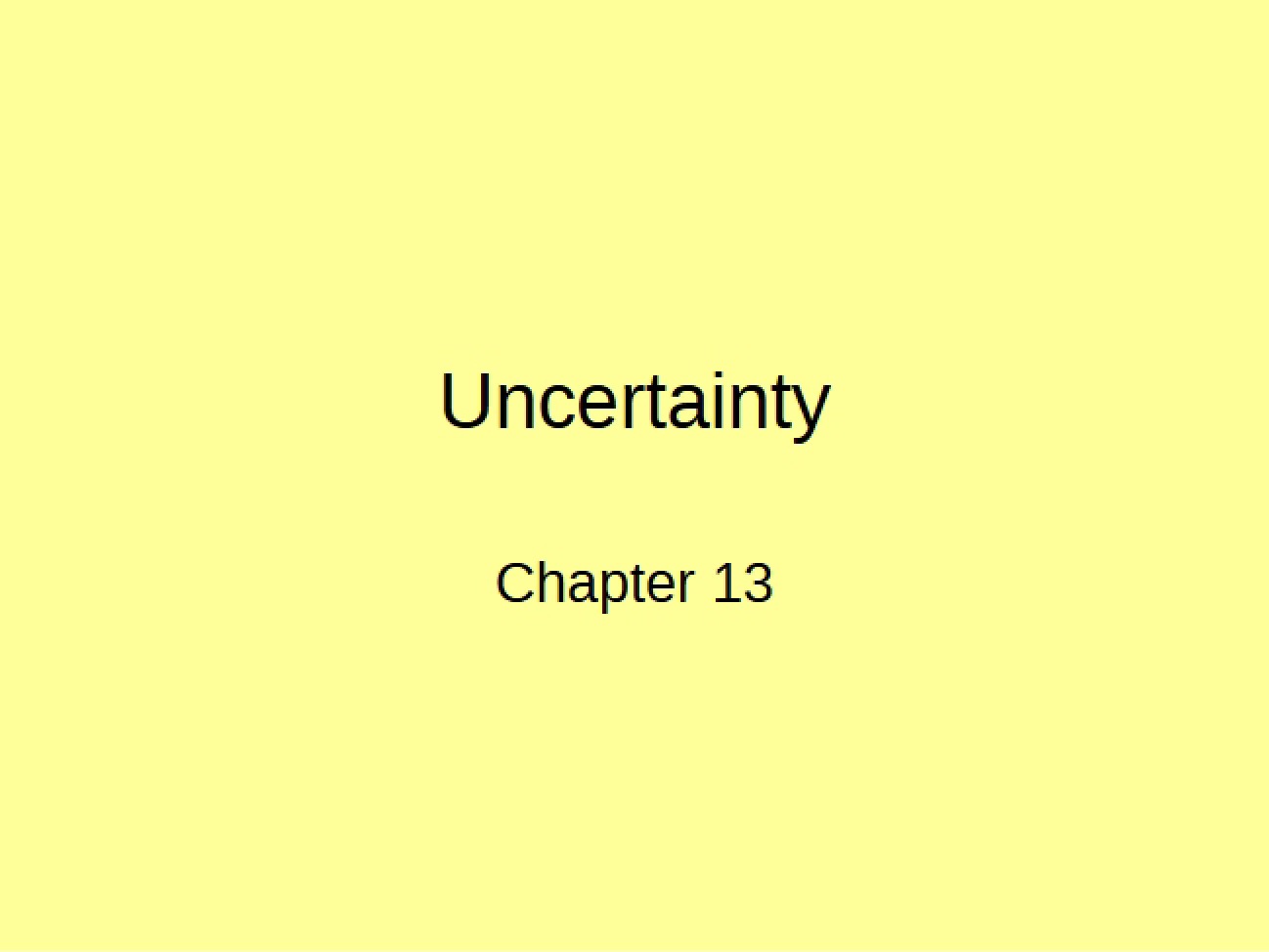 Uncertainty (171105)