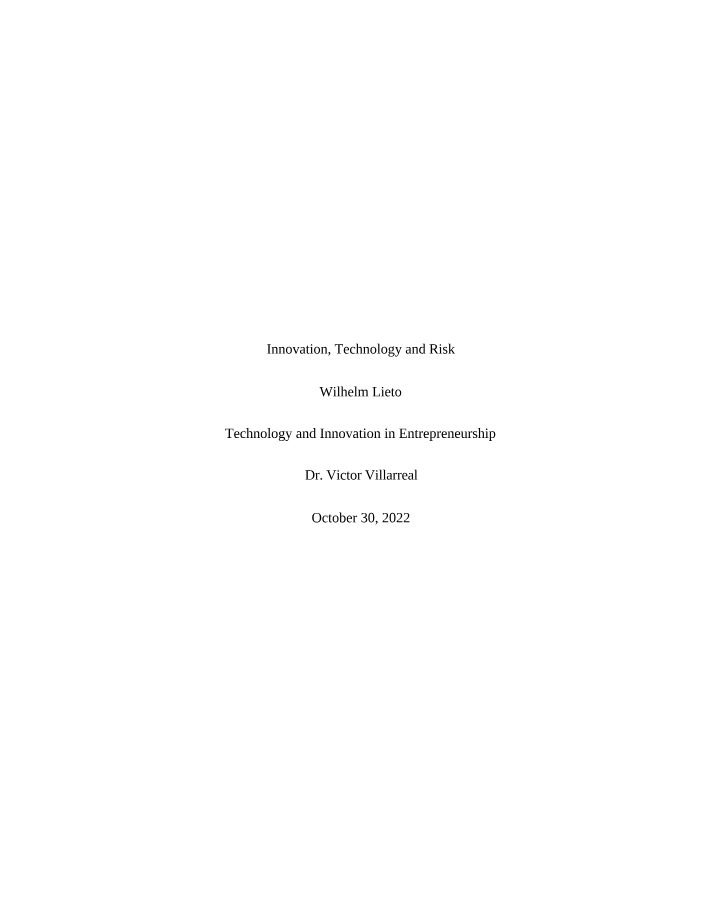 Technology, Risk, and Innovation
