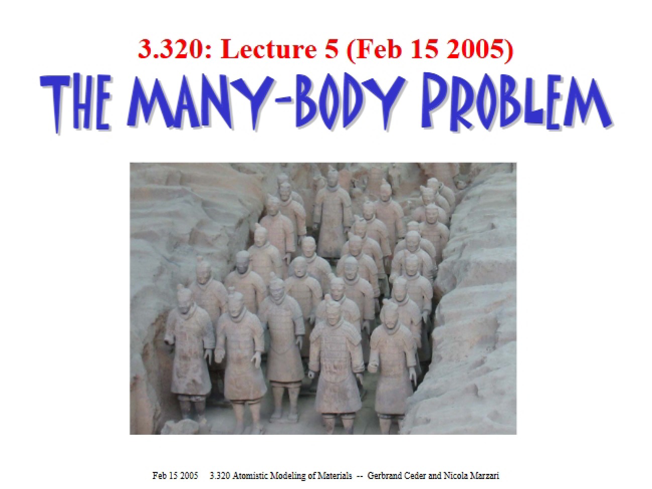 Many-Body Problem