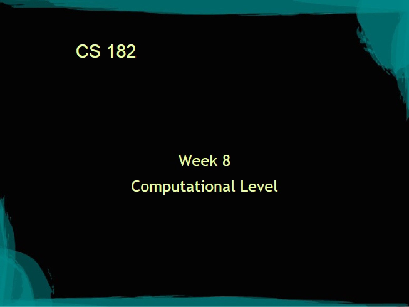 Week 8 Computational Level