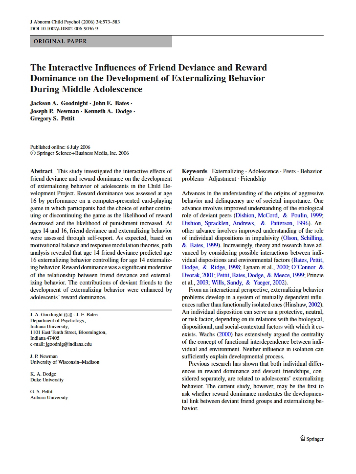 Friend Deviance and Reward Dominance Interactive Influences
