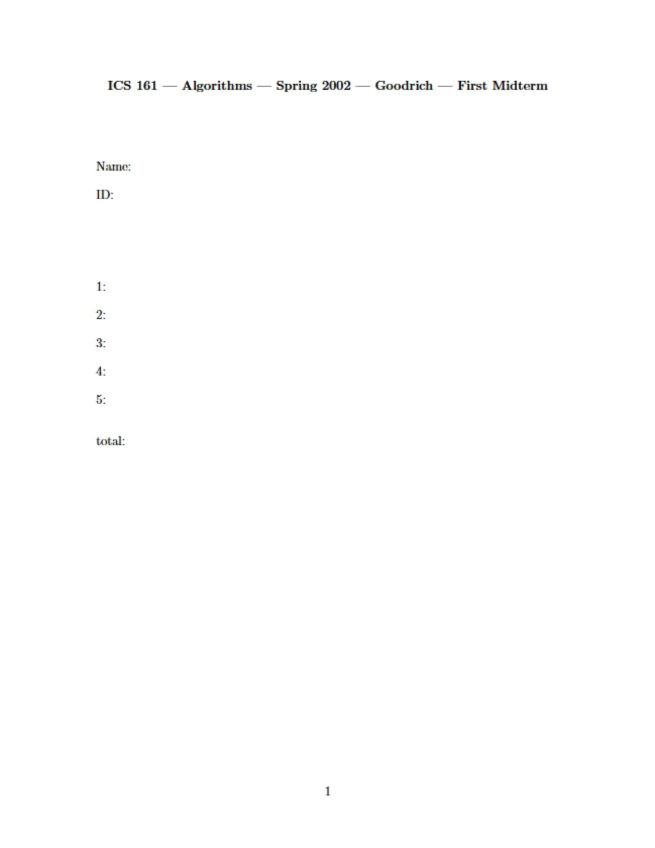 First Midterm: Algorithms (Goodrich Spring 2002)