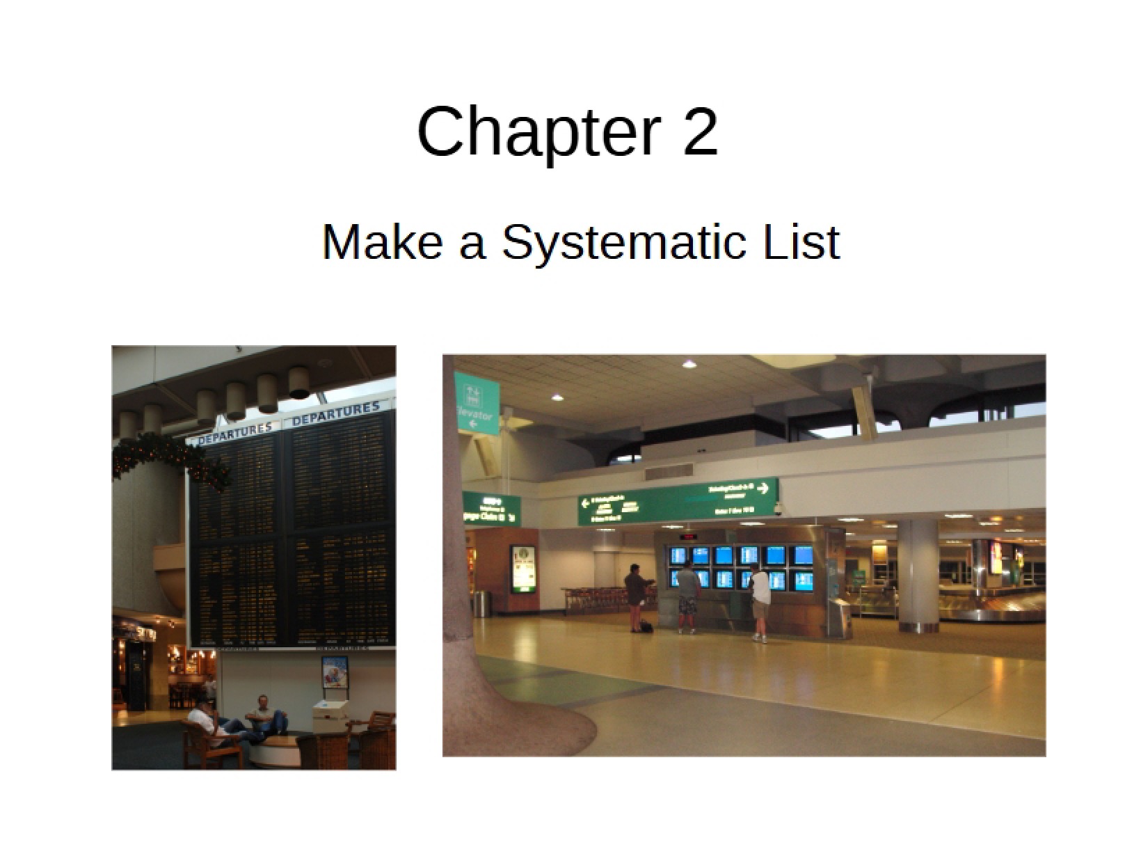 Making a Systematic List Chapter 2