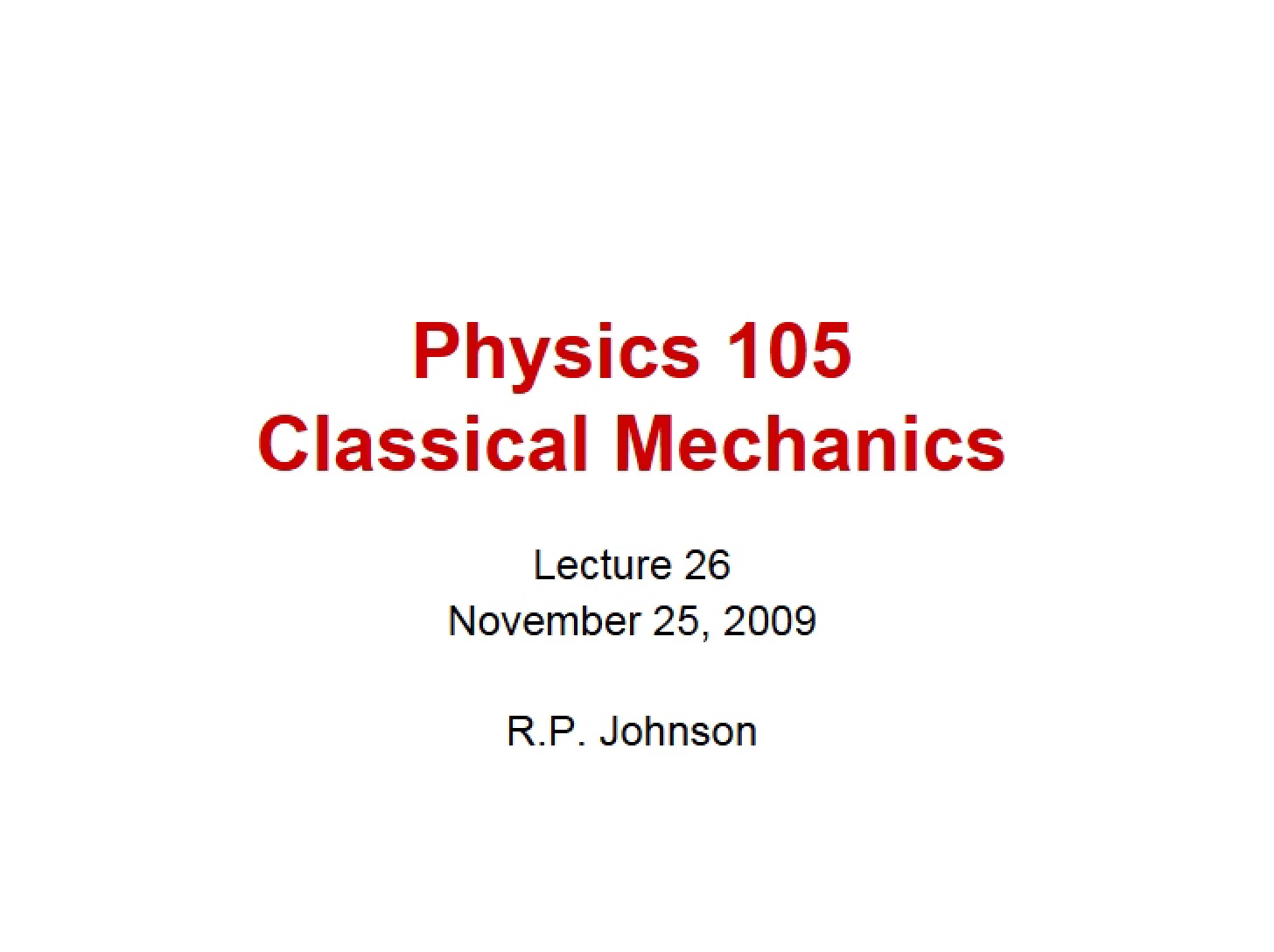 Mechanics in Classical Physics
