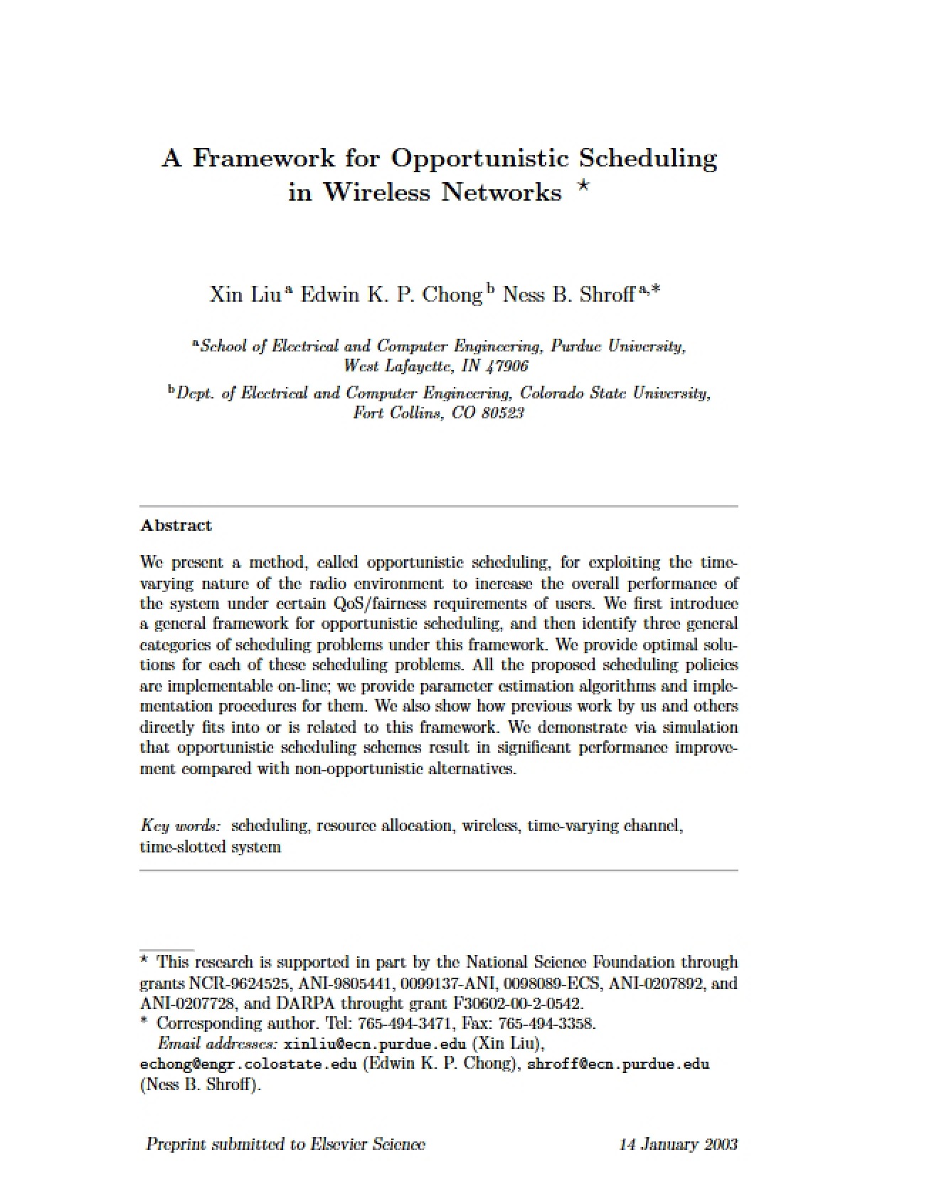 Framework for Opportunistic Scheduling