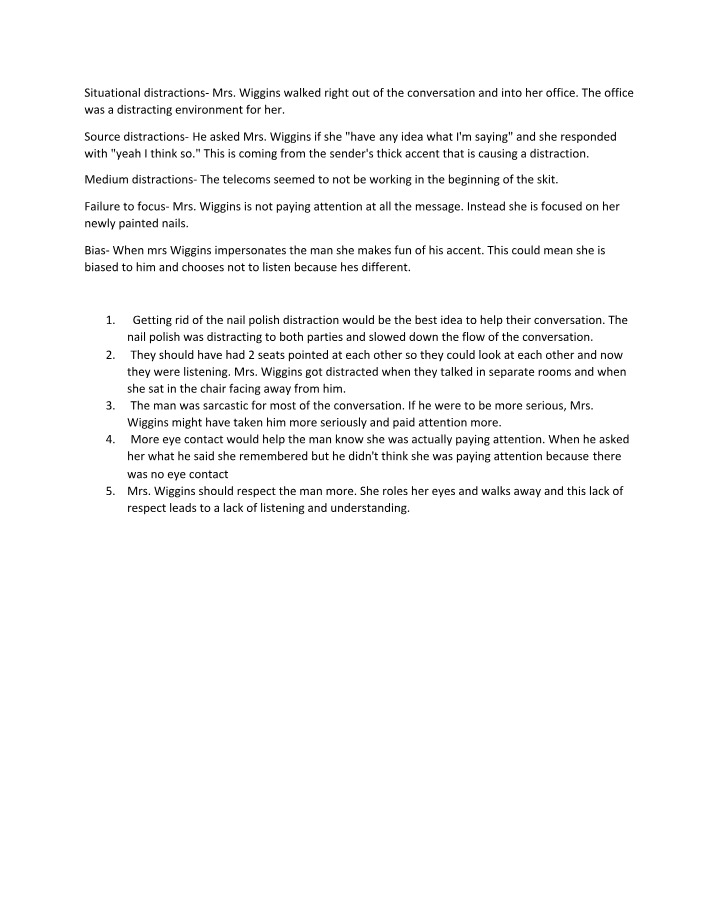 Communication Analysis - Distractions and Bias