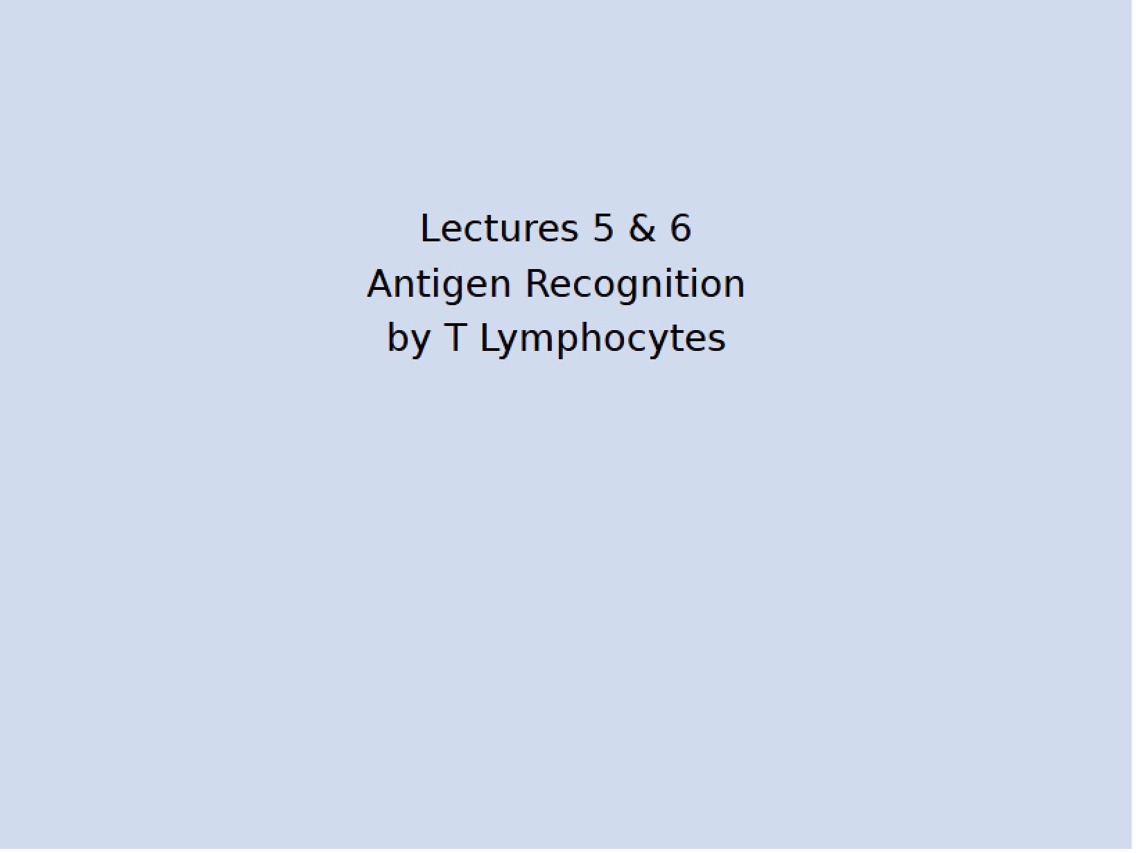 Immunology Class Notes