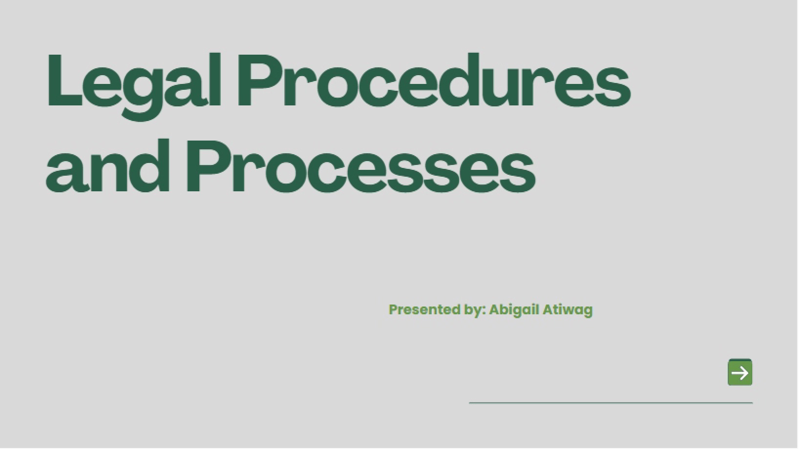Procedures in Law