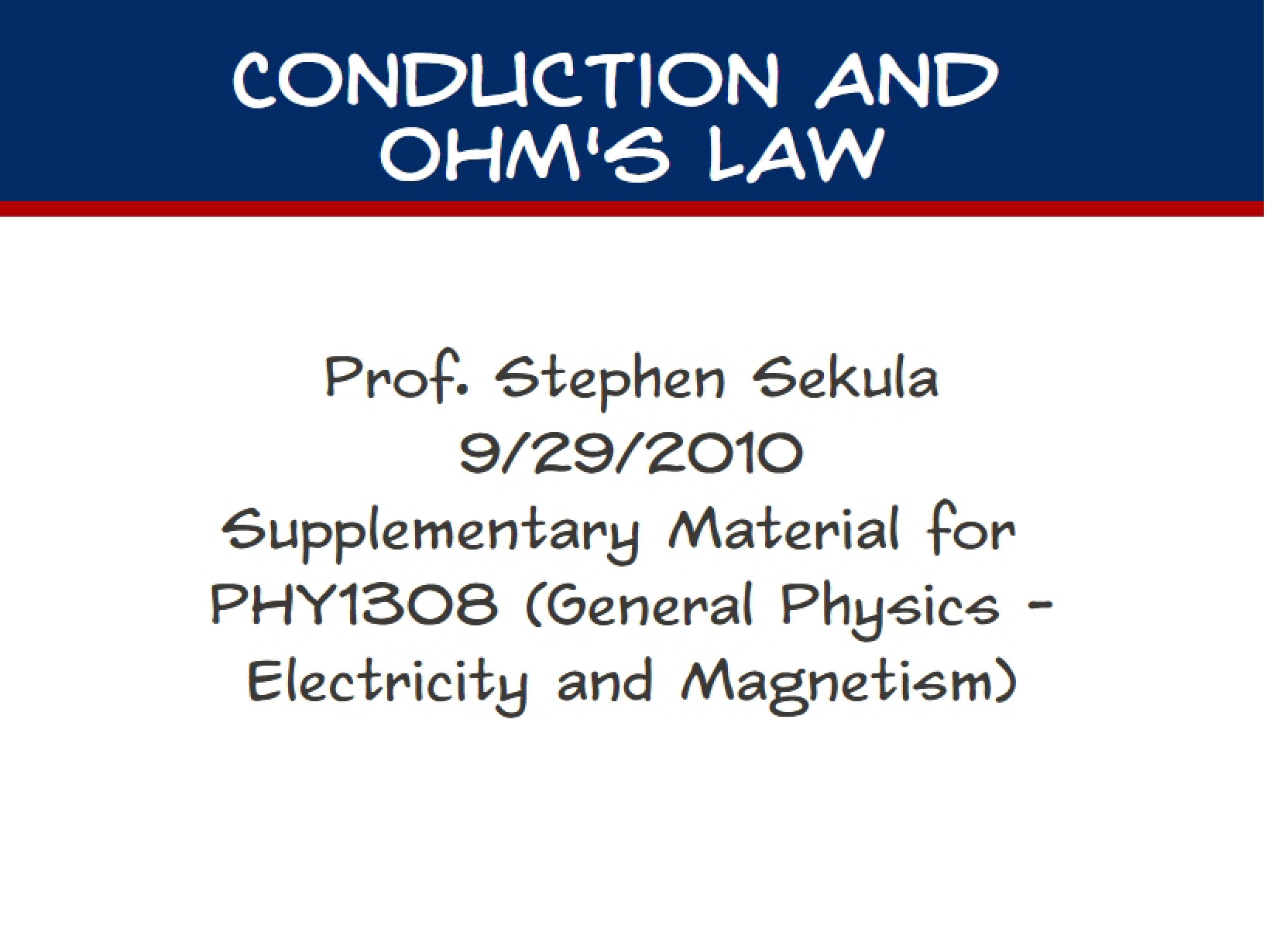 Ohm's Law and Conduction