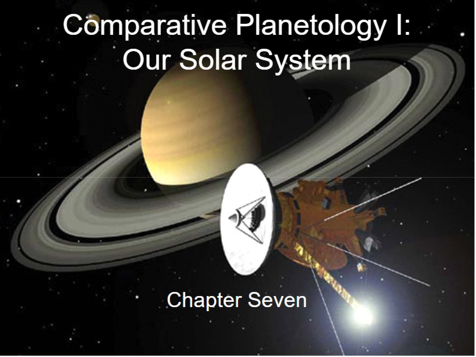Our Solar System Comparative Planetology Part I