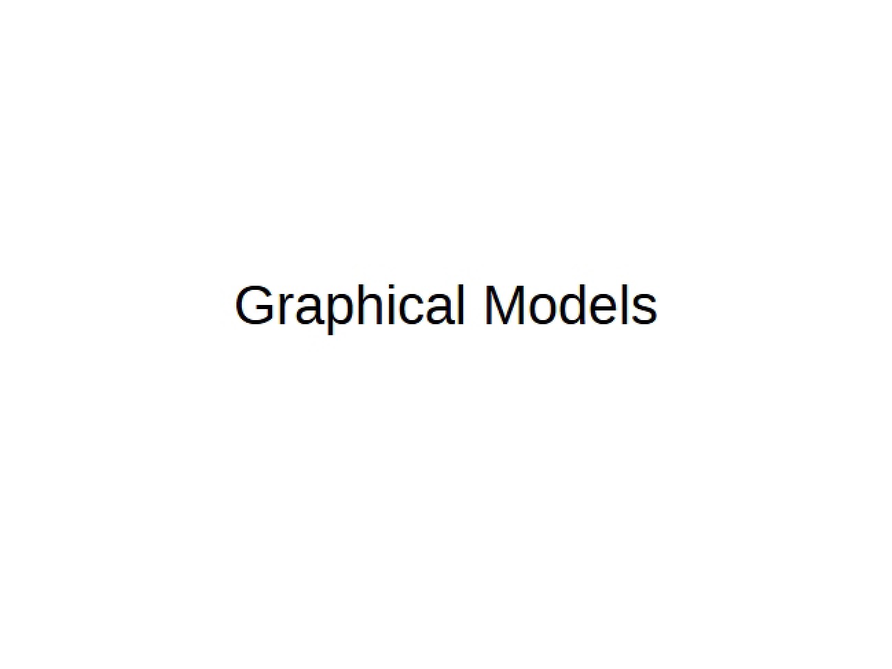 Graphical Modeling