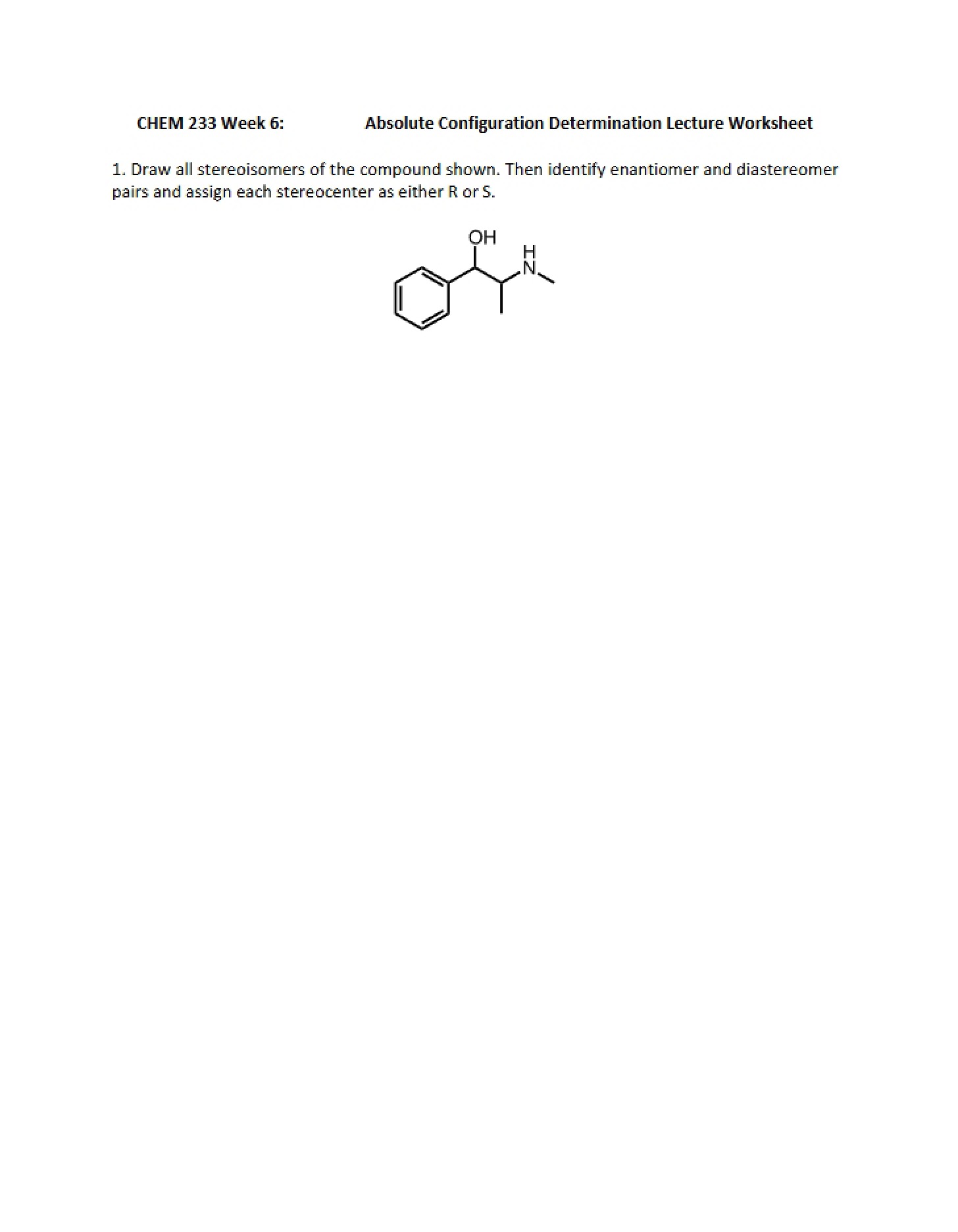 Absolute Configuration Lecture 6 Worksheet