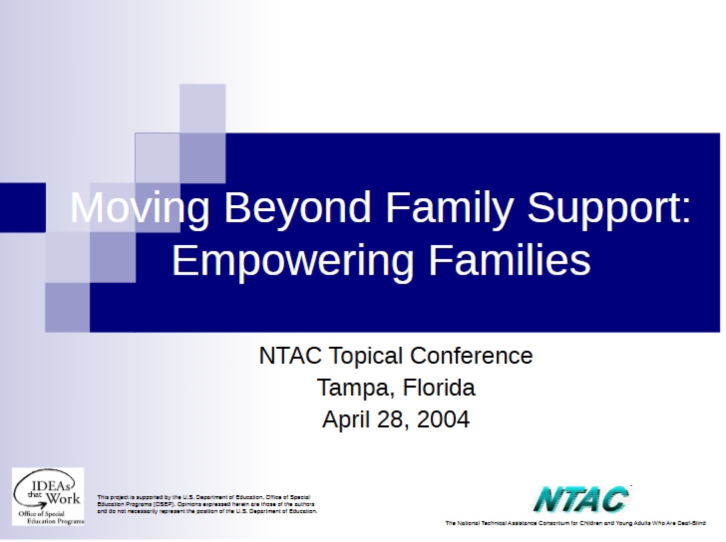 Empowering Families Moving Beyond Support