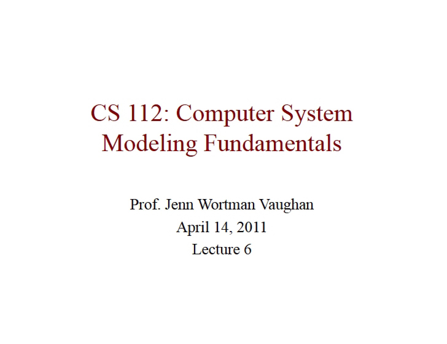 Lecture Six