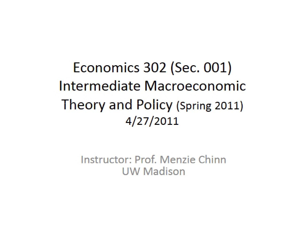 Policy and Theory of Intermediate Macroeconomics