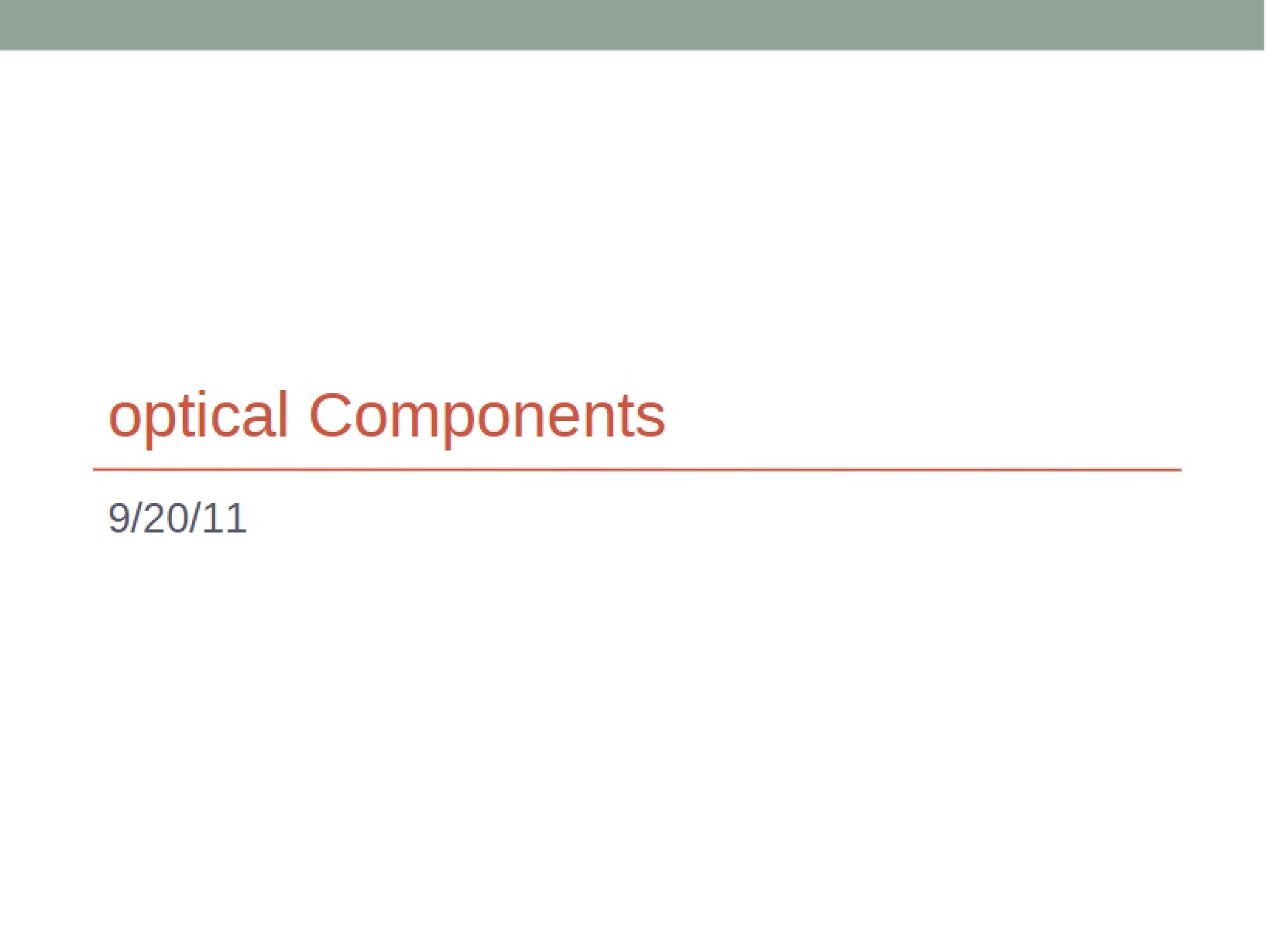 Components for Optics